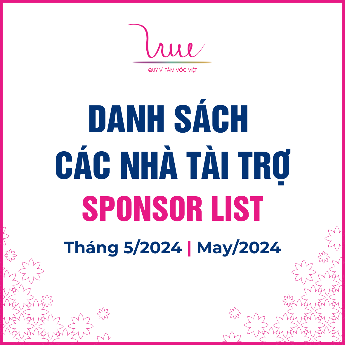 Danh sách các nhà tài trợ tháng 5/2024